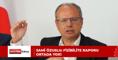 SAMİ ÖZUSLU: FİZİBİLİTE RAPORU ORTADA YOK!