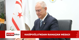 Hasipoğlu’ndan Ramazan mesajı