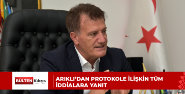 ARIKLI’DAN PROTOKOLE İLİŞKİN TÜM İDDİALARA YANIT