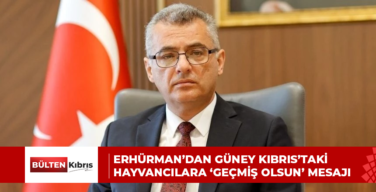 Erhürman’dan Güney Kıbrıs’taki hayvancılara ‘geçmiş olsun’ mesajı