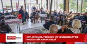 CTP, Ziyamet, Yeşilköy ve Yenierenköy’de halkla bir araya geldi