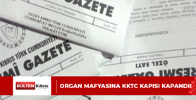 ORGAN MAFYASINA KKTC KAPISI KAPANDI!