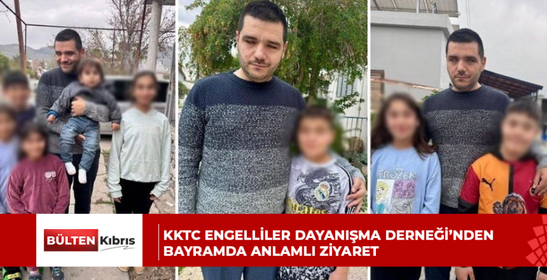 KKTC Engelliler Dayanışma Derneği’nden bayramda anlamlı ziyaret