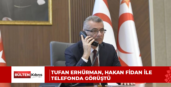 Erhürman, Hakan Fidan ile telefonda görüştü