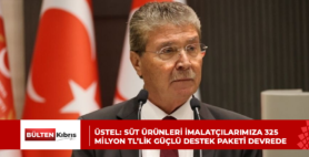 ÜSTEL: SÜT ÜRÜNLERİ İMALATÇILARIMIZA 325 MİLYON TL’LİK GÜÇLÜ DESTEK PAKETİ DEVREDE
