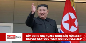 KİM JONG UN: KUZEY KORE’NİN NÜKLEER DEVLET STATÜSÜ “GERİ DÖNDÜRÜLEMEZ”