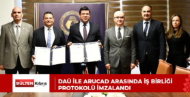 DAÜ İLE ARUCAD ARASINDA İŞ BİRLİĞİ PROTOKOLÜ İMZALANDI