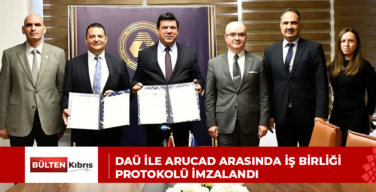 DAÜ İLE ARUCAD ARASINDA İŞ BİRLİĞİ PROTOKOLÜ İMZALANDI