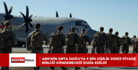 ABD’NİN ORTA DOĞU’YA 5 BİN KİŞİLİK DENİZ PİYADE BİRLİĞİ GÖNDERECEĞİ İDDİA EDİLDİ