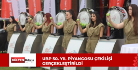 UBP 50. yıl piyangosu çekilişi gerçekleştirildi