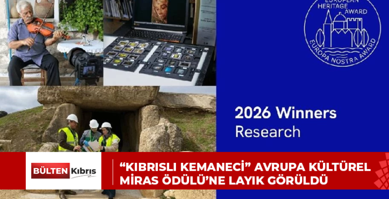 “KIBRISLI KEMANECİ” AVRUPA KÜLTÜREL MİRAS ÖDÜLÜ’NE LAYIK GÖRÜLDÜ