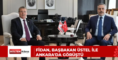 Fidan, Başbakan Üstel ile Ankara’da görüştü