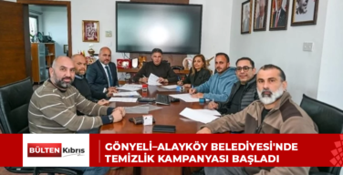 GÖNYELİ–ALAYKÖY BELEDİYESİ’NDE TEMİZLİK KAMPANYASI BAŞLADI