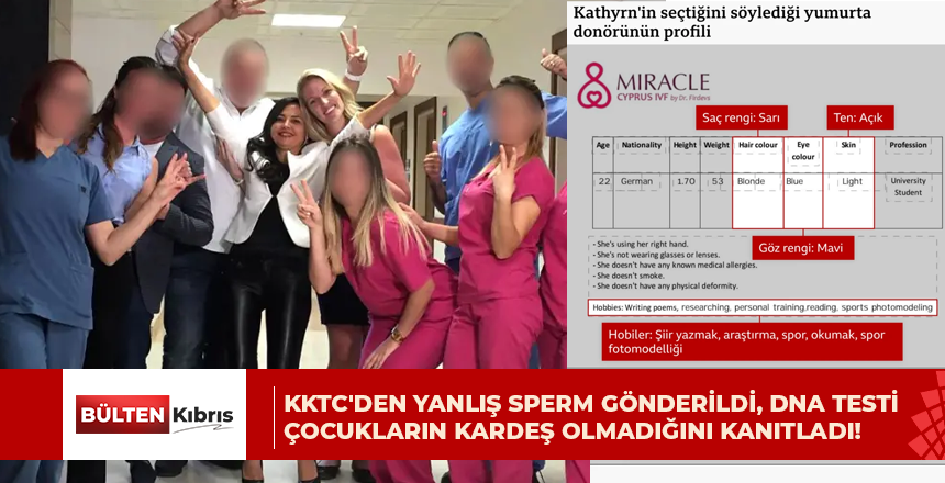 KKTC’den yanlış sperm gönderildi, DNA testi çocukların kardeş olmadığını kanıtladı!