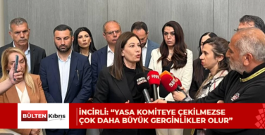 İncirli: “Yasa komiteye çekilmezse çok daha büyük gerginlikler olur”
