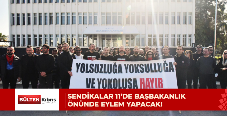 Sendikalar 11’de Başbakanlık önünde eylem yapacak!