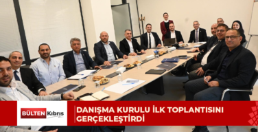 DANIŞMA KURULU İLK TOPLANTISINI GERÇEKLEŞTİRDİ