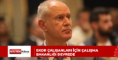 EKOR ÇALIŞANLARI İÇİN ÇALIŞMA BAKANLIĞI DEVREDE