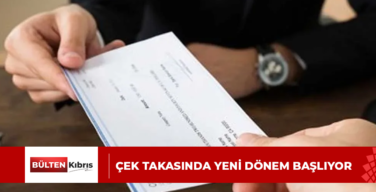 ÇEK TAKASINDA YENİ DÖNEM BAŞLIYOR