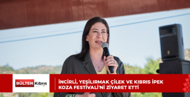 İncirli, Yeşilırmak Çilek ve Kıbrıs İpek Koza Festivali’ni ziyaret etti