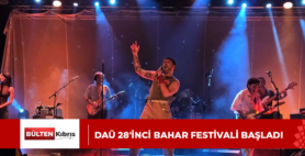 DAÜ 28’inci Bahar Festivali başladı