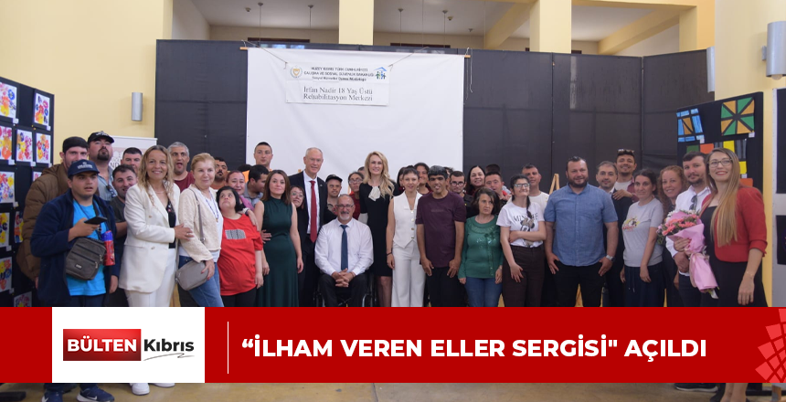 “İlham Veren Eller Sergisi” açıldı