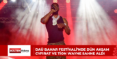 DAÜ Bahar Festivali’nde dün akşam CyFırat ve Tion Wayne sahne aldı