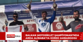 Balkan Motosiklet Şampiyonası’nda Arda Alibaba’ya kürsü ambargosu