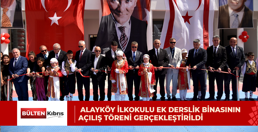 Alayköy İlkokulu ek derslik binasının açılış töreni gerçekleştirildi