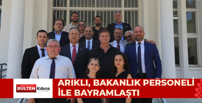 ARIKLI, BAKANLIK PERSONELİ İLE BAYRAMLAŞTI