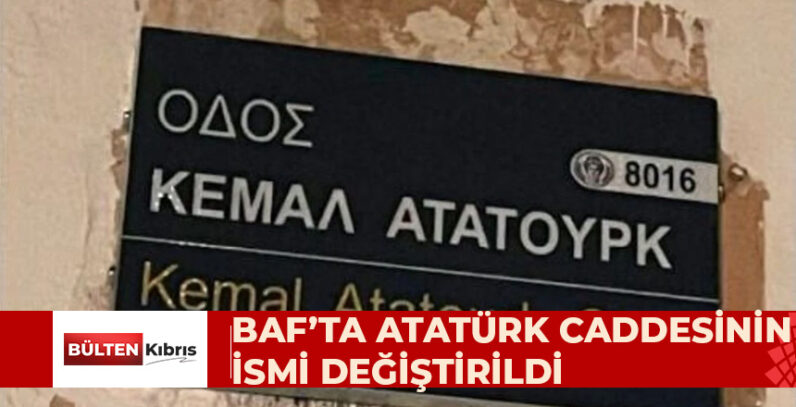 BAF’TA ATATÜRK CADDESİNİN İSMİ DEĞİŞTİRİLDİ