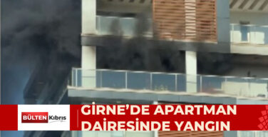 GİRNE’DE APARTMAN DAİRESİ ALEVLERE TESLİM OLDU