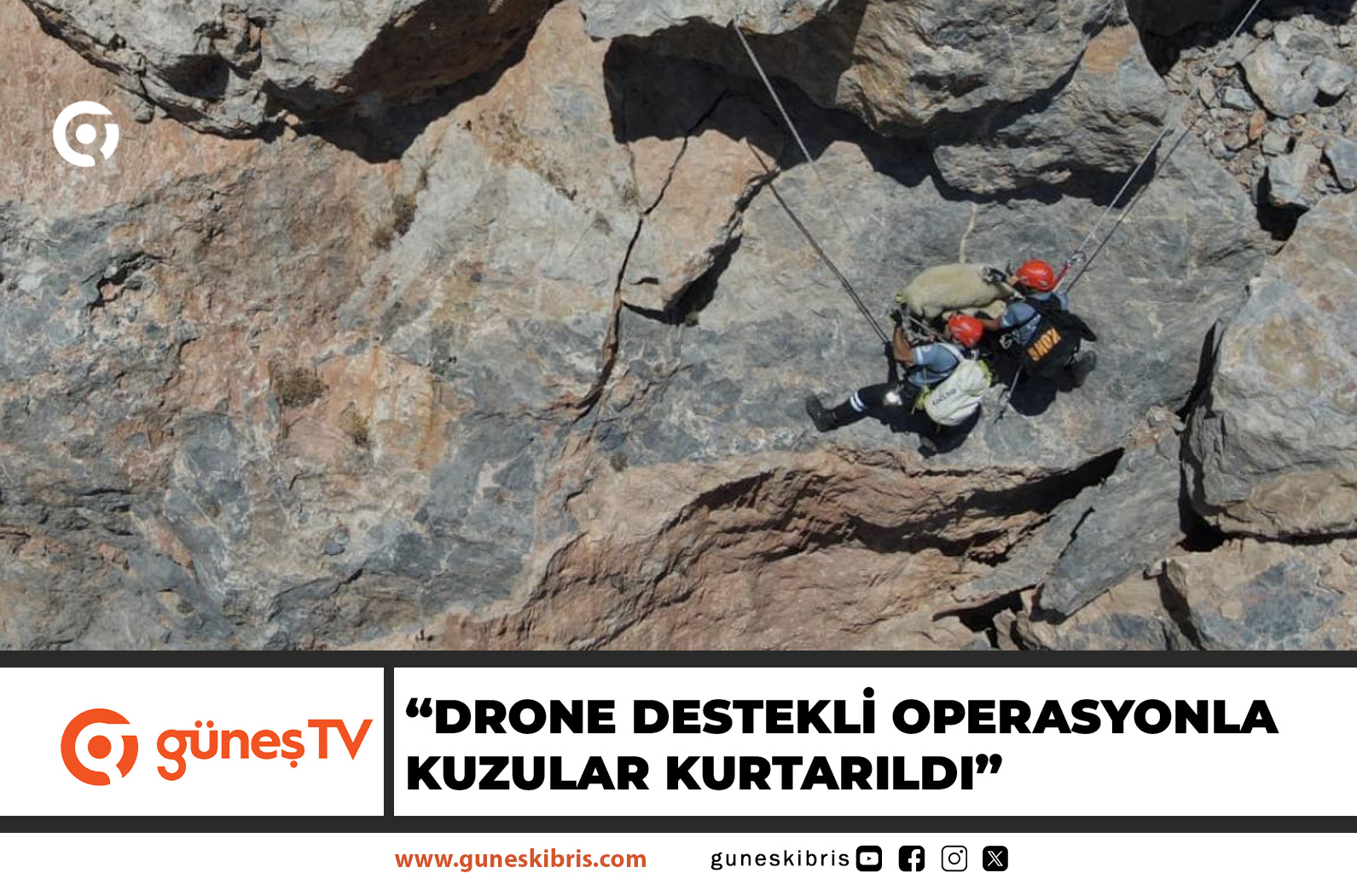 “DRONE DESTEKLİ OPERASYONLA KUZULAR KURTARILDI”