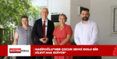 HASİPOĞLU”HER ÇOCUK SEVGİ DOLU BİR AİLEYİ HAK EDİYOR”