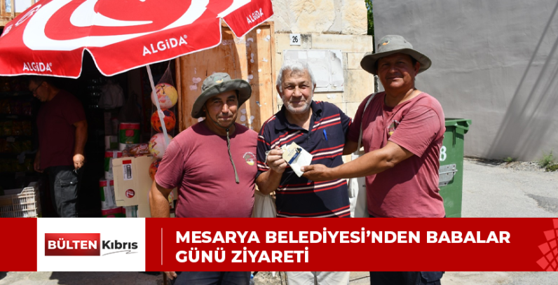 MESARYA BELEDİYESİ’NDEN BABALAR GÜNÜ ZİYARETİ
