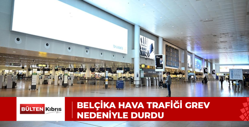 Belçika hava trafiği grev nedeniyle durdu