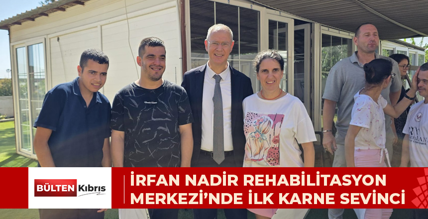 İRFAN NADİR REHABİLİTASYON MERKEZİ’NDE İLK KARNE SEVİNCİ
