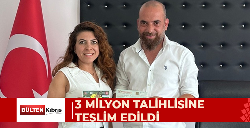 3 MİLYON TALİHLİSİNE TESLİM EDİLDİ