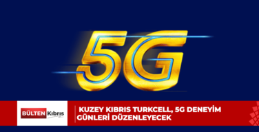 Kuzey Kıbrıs Turkcell, 5G Deneyim Günleri düzenleyecek