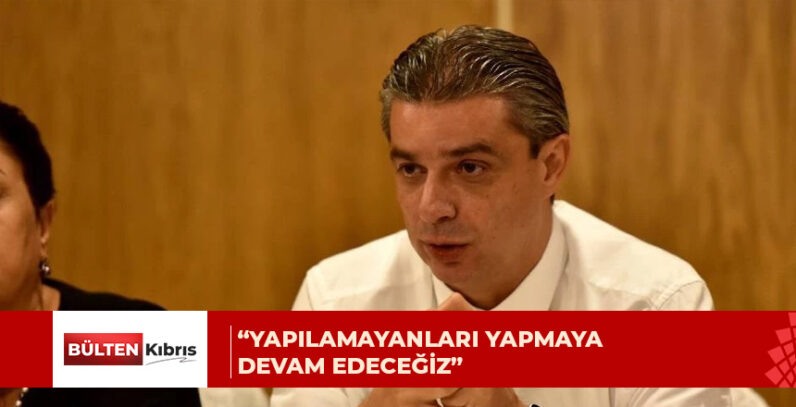 “Kuzey Kıbrıs için çalışmaya aynı kararlılıkla devam edeceğiz”