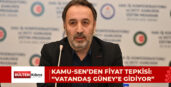 “HAYAT PAHALILIĞI KISILMASIN, HAYAT UCUZLASIN”