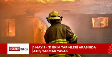 İtfaiye Müdürlüğü, 1 Mayıs-31 Ekim tarihleri arasında ateş yakmanın yasak olduğunu hatırlattı