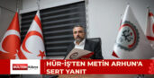 HÜR-İŞ’TEN METİN ARHUN’A SERT YANIT: ASGARİ ÜCRET YASASI AÇIK