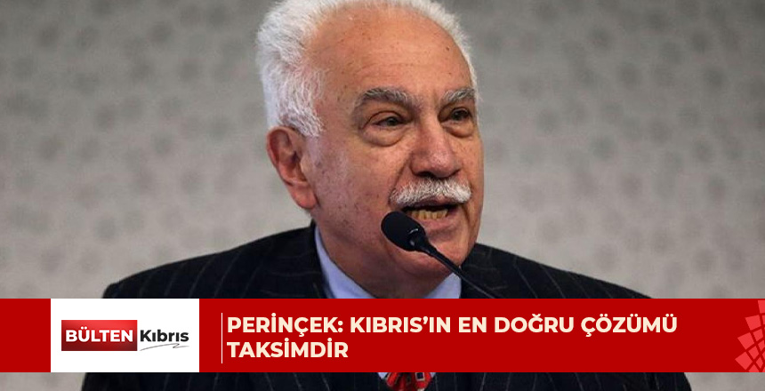 Vatan Partisi Genel Başkanı Perinçek’ten ezber bozan çözüm