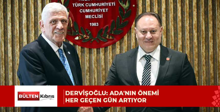 Ziya Öztürkler’le görüşen Müsavat Dervişoğlu: Ada’nın önemi her geçen gün artıyor