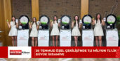 20 Temmuz özel çekilişi bu akşam gerçekleşti