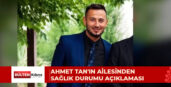 “Hayati tehlikeyi atlattığını düşünüyoruz”