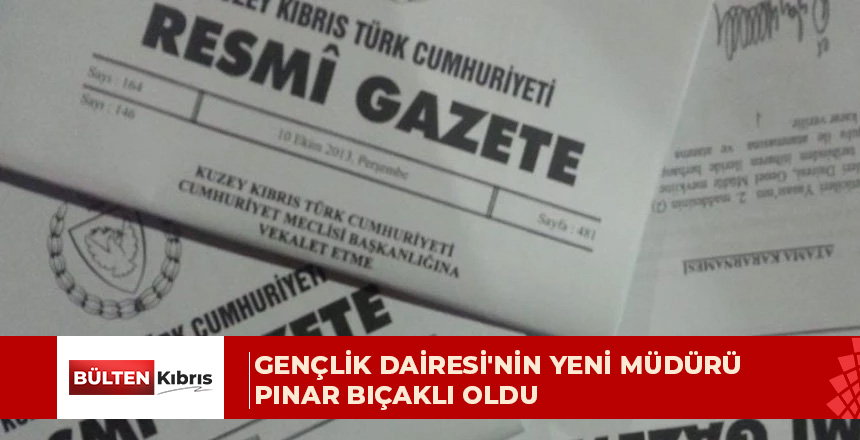 Pınar Bıçaklı, Gençlik Dairesi Müdürü olarak atandı