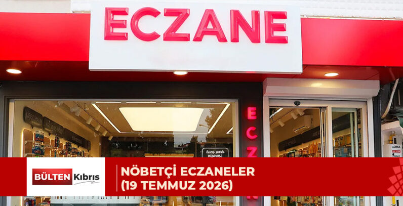 Nöbetçi Eczaneler (19 Temmuz 2026)
