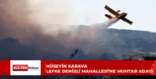 Yunanistan’ın Larisa ve Kılkış bölgelerinde yangın çıktı